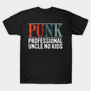 Professional Uncle No Kids T-Shirt